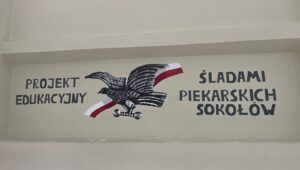 „Śladami piekarskich Sokołów”