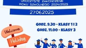 UROCZYSTE ZAKOŃCZENIE ROKU SZKOLNEGO